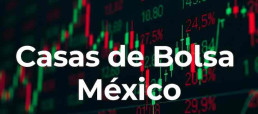 Casas de bolsa Mexico